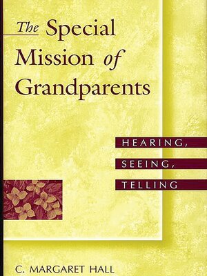 cover image of The Special Mission of Grandparents